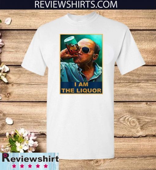 I am the Liquor Official T-Shirt