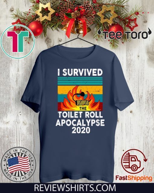 vintage I survived the fire toilet paper apocalypse 2020 T-Shirt