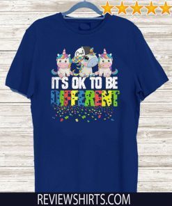 IT'S OK TO BE DIFFERENT T-SHIRT AUTISM AWARENESS DAY UNICORN GIFT SHIRT