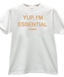 Im Essential For T-Shirt