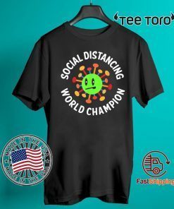 Introvert Virus Social Distancing World Champion 2020 T-Shirt