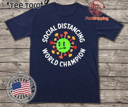 Introvert Virus Social Distancing World Champion 2020 T-Shirt