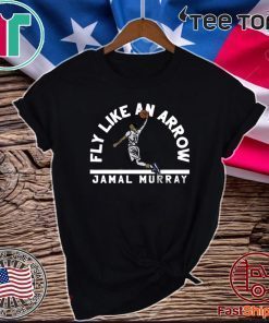 l Murray Shirt - Fly Like an Arrow Denver 2020 T-Shirt