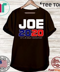 Joe Biden 2020 It's All About Joementum Official T-Shirt
