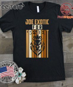 Joe Exotic For President Governor T-Shirt