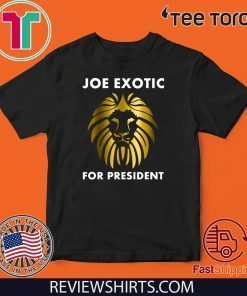 Joe Exotic for President #JoeExotic T-Shirt