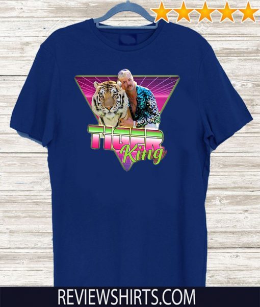 #JoeExotic - Joe Exotic 2020 Tiger King Shirt - Joe Exotic Shirt - Joe Exotic Retro Vintage T-Shirt