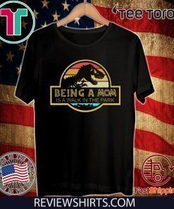Jurassic Park being a Mom is a walk in the park Unisex T-Shirt