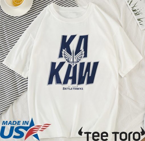 Ka Kaw Shirt - St. Louis Battlehawks 2020 T-Shirt