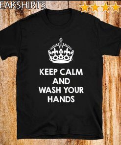 Keep Calm and Wash your Hands Official T-Shirt