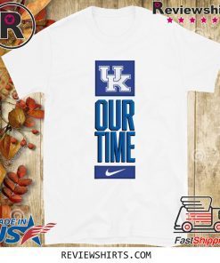 Original Kentucky Wildcats Our Time T-Shirt