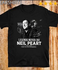 Legends Never Die Neil Peart 1952 2020 thank you for the memories Official T-Shirt