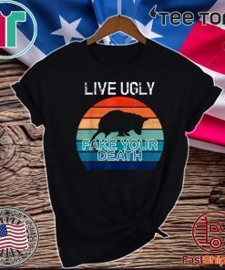 Live Ugly Fake Your Death Retro Vintage Opossum 2020 T-Shirt