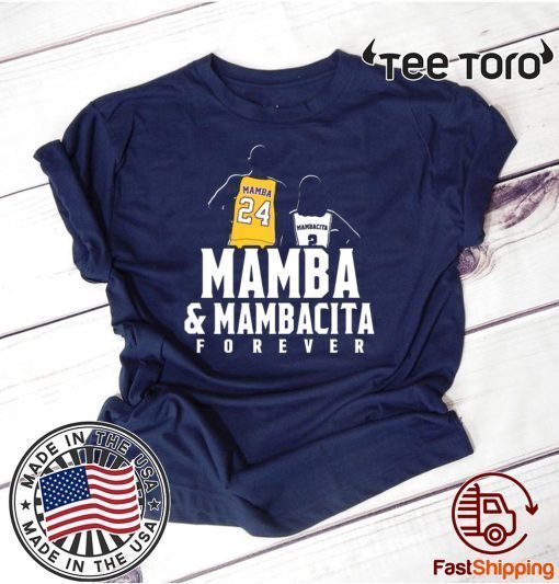 Mamba And Mambacita Forever Kobe And Gigi Bryant Official T-Shirt