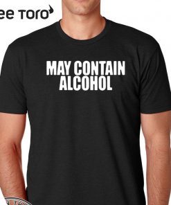 May Contain Alcohol 2020 T-Shirt