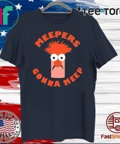 Meepers gonna meep Official T-Shirt