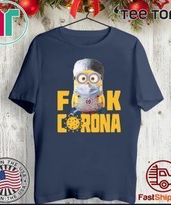 Minion Nurse Fuck Corona Shirt T-Shirt