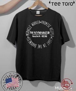 Miracle Worker Promise Keeper Waymaker T-Shirt - Limited Edition
