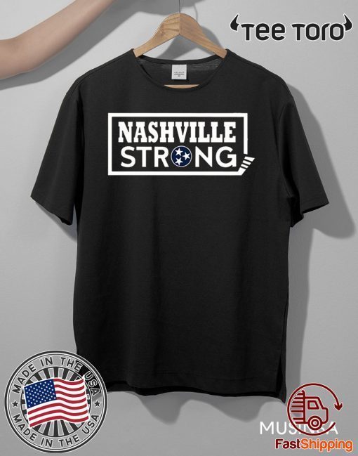 NASHVILLE STRONG Tee Shirt Believe in Nashville Shirt