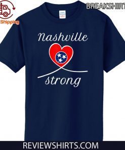 NASHVILLE STRONG 2020 Tennessee State T-Shirt