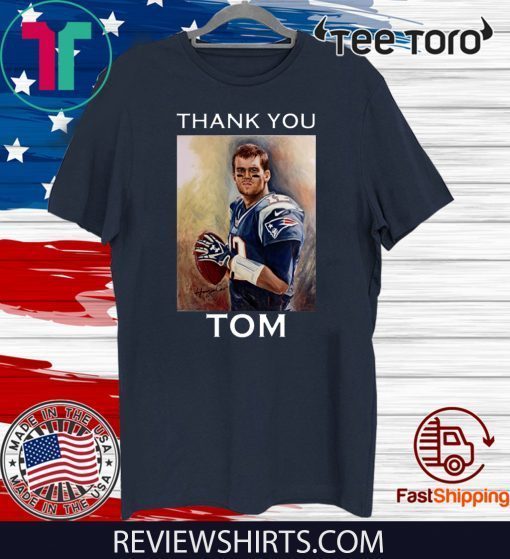 NEW ENGLAND PATRIOTS THANK YOU TOM BRADY OFFICIAL T-SHIRT