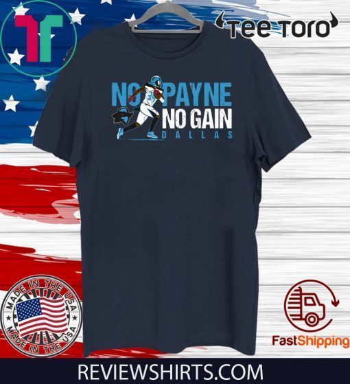 NO PAYNE NO GAIN OFFICIAL T-SHIRT