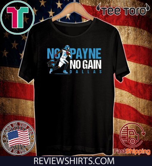 NO PAYNE NO GAIN OFFICIAL T-SHIRT