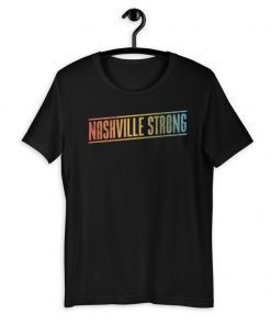 Nashville Strong Shirt - Tornado Benefit