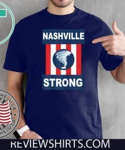 Nashville Strong I Believe In Tennessee Tornado T-Shirt - Limited Edition