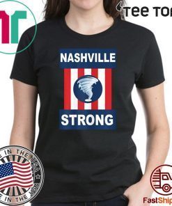 Nashville Strong I Believe In Tennessee Tornado T-Shirt - Limited Edition