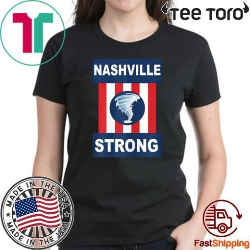 Nashville Strong I Believe In Tennessee Tornado T-Shirt - Limited Edition