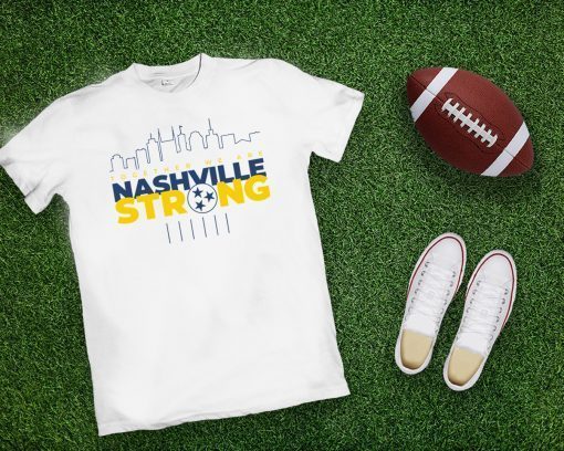 Nashville Strong Tee Shirts