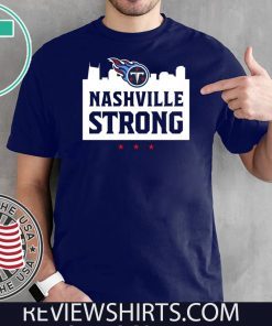 Nashville Strong Titans Hot T-Shirt