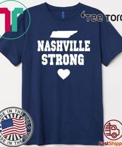 Nashville Strong Tornado 2020 T-Shirt