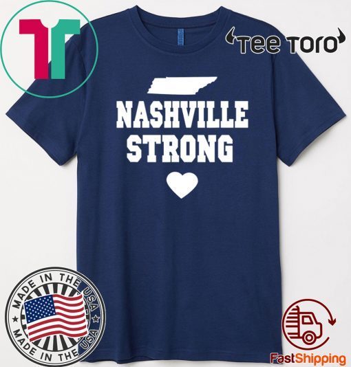 Nashville Strong Tornado 2020 T-Shirt