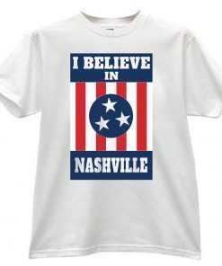 I Believe In 2020 T-Shirt Nashville Tornado