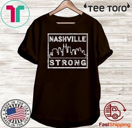 Nashvillestrong 2020 Shirt Nashville Strong T-Shirt