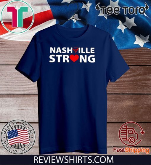 Nashville Strong Shirt Native in Nashville T-Shirt