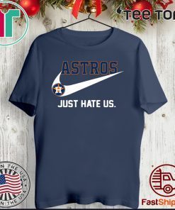 Nice Houston Astros logo just hate us Nike Official T-Shirt