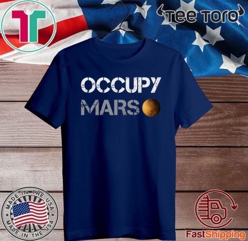 OCCUPY MARS 2020 T-SHIRT