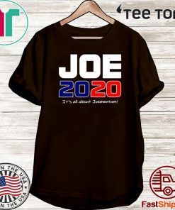 Oe Biden 2020 Its All About Joementum 2020 T-Shirt