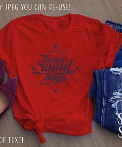 Limited Edition There’s Wind Boys T-Shirt