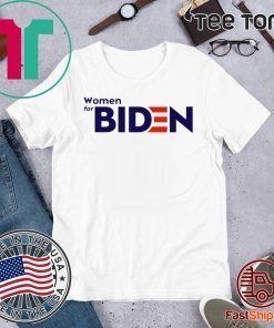 2020 Women for Joe Biden T-Shirt