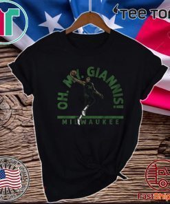 Oh. My Giannis Milwaukee Official T-Shirt