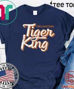 Oklahoma Tiger King Shirts