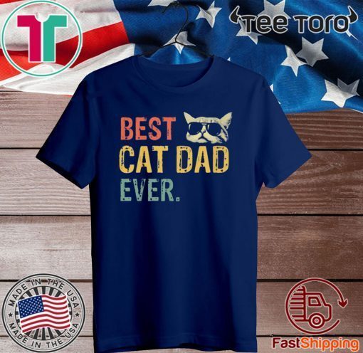 Best Cat Dad Ever 2020 T-Shirt