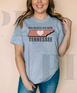 Our Hearts Are With Tennessee 2020 T-Shirt