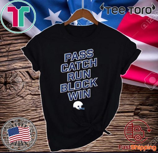 PASS CATCH RUN BLOCK WIN OFFICIAL T-SHIRT