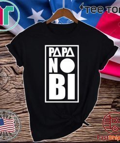 Papa no bi Official T-Shirt