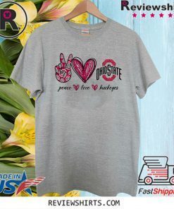 Peace Love Buckeyes Official T-Shirt